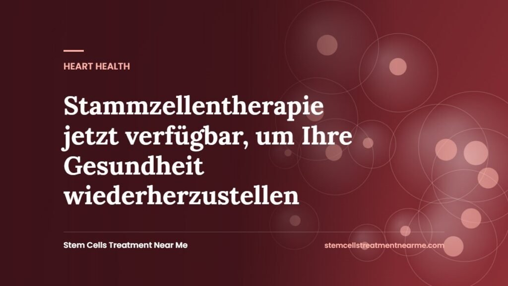 Stammzellentherapie jetzt verfügbar, um Ihre Gesundheit wiederherzustellen